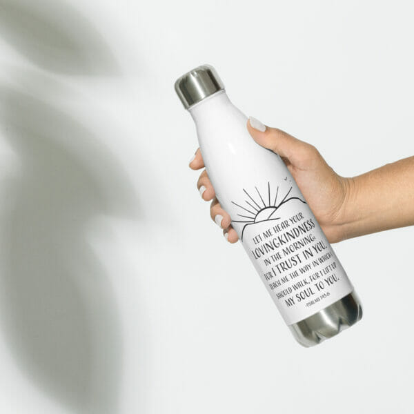 Psalm 143:8 - White Stainless Steel Water Bottle - Image 3
