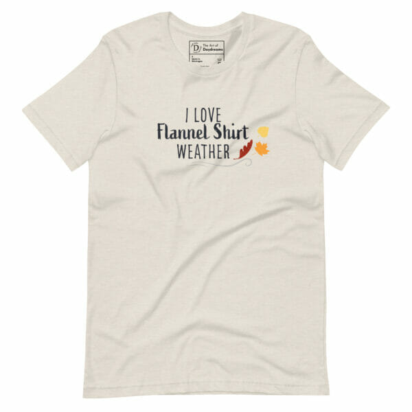 I Love Flannel Shirt Weather - Unisex T-Shirt - Image 5